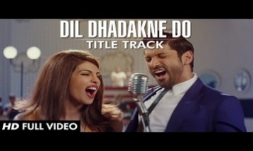 Dil Dhadakne Do (Title Song) Song Lyrics