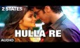 Hulla Re Song Lyrics
