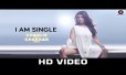 I Am Single Song Lyrics