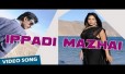 Ippadi Mazhai Song Lyrics