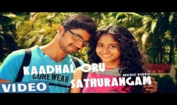 Kaadhal Oru Sathurangam Song Lyrics