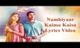 Kaima Kaisa Song Lyrics