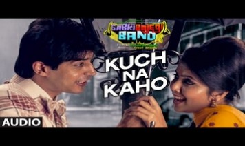 Kuch Na Kaho Song Lyrics