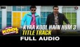 Kya Kool Hain Hum (Title) Song Lyrics