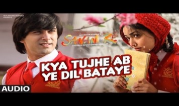 Kya Tujhe Ab Ye Dil Bataye Song Lyrics