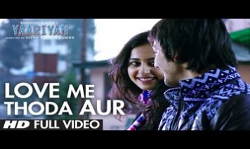 Love Me Thoda Aur Song Lyrics