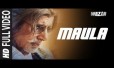 Maula Mere Maula Song Lyrics