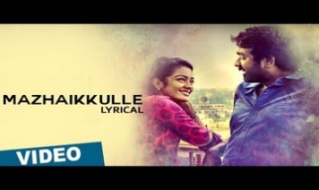 Mazhaikkulle Song Lyrics