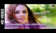 Mohabbat Yeh (Reprise) Song Lyrics