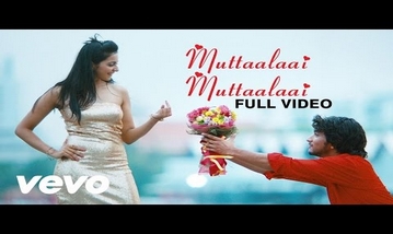 Muttaalaai Muttaallai Song Lyrics image