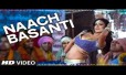 Naach Basanti Song Lyrics