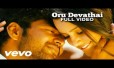 Oru Devathai Song Lyrics