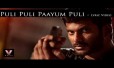 Puli Puli Paayum Puli Song Lyrics
