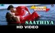 Saathiya Song Lyrics