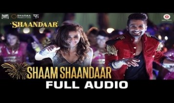 Shaam Shaandaar Song Lyrics