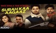 Subah Kaa Agaaz Song Lyrics