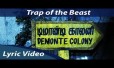 Trap Of The Beast Song Lyrics