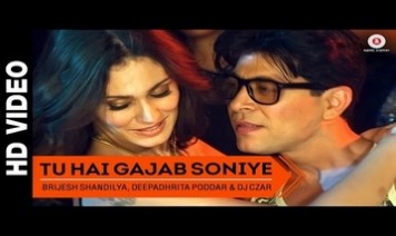 Tu Hai Gajab Soniye Song Lyrics