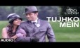 Tujhko Mein Song Lyrics
