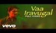 Vaa Iravugalai Song Lyrics