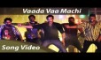 Vaa Machi Oothiko Song Lyrics