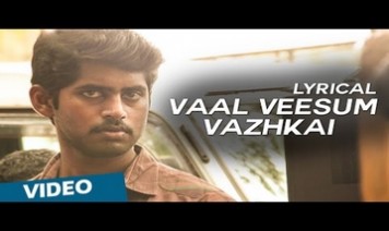 Vaal Veesum Vaazhkai Song Lyrics