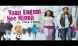Vaan Engum Nee Minna Song Lyrics