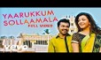 Yaarukkum Sollama Song Lyrics