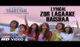 Zor Laga Ke Haisha Song Lyrics